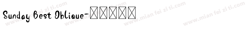 Sunday Best Oblique字体转换